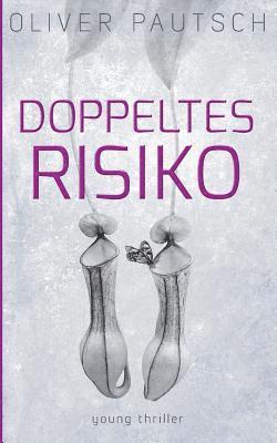 Doppeltes Risiko 1