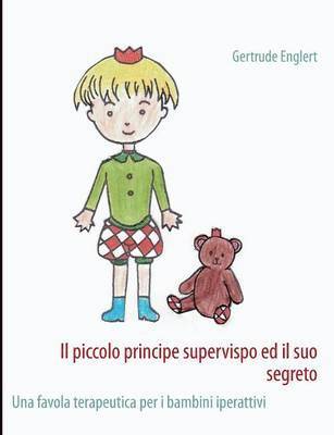 Il piccolo principe supervispo ed il suo segreto 1