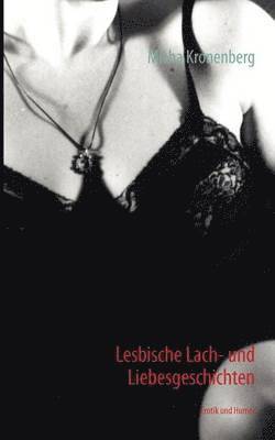 Lesbische Lach- und Liebesgeschichten 1