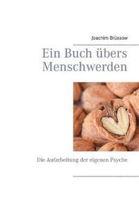 bokomslag Ein Buch bers Menschwerden