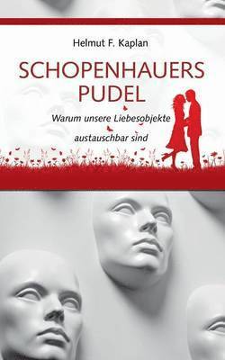 Helmut F Kaplan, Helmut F. Kaplan - Schopenhauers Pudel, Häftad
