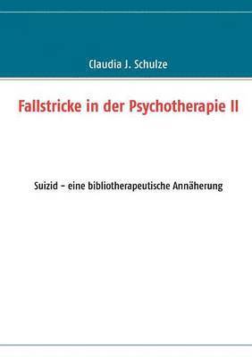 bokomslag Fallstricke in der Psychotherapie II