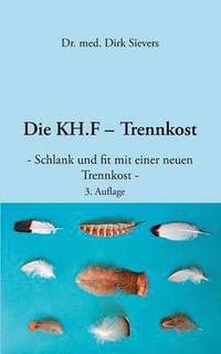 bokomslag Die KH.F - Trennkost