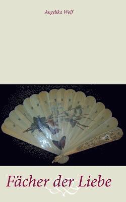 Fächer der Liebe