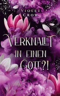 bokomslag Verknallt in einen Gott?!