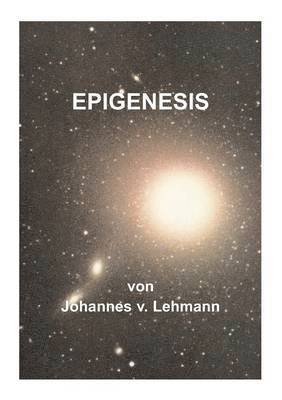 Epigenesis