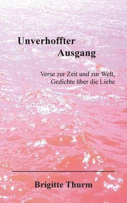 bokomslag Unverhoffter Ausgang