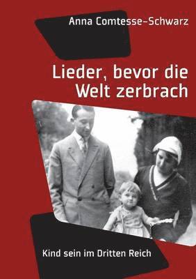 Lieder, bevor die Welt zerbrach 1