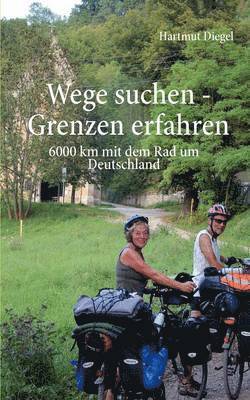 Wege suchen - Grenzen erfahren 1