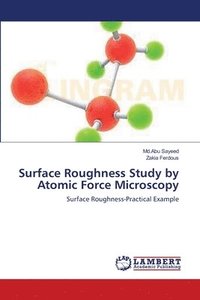 bokomslag Surface Roughness Study by Atomic Force Microscopy