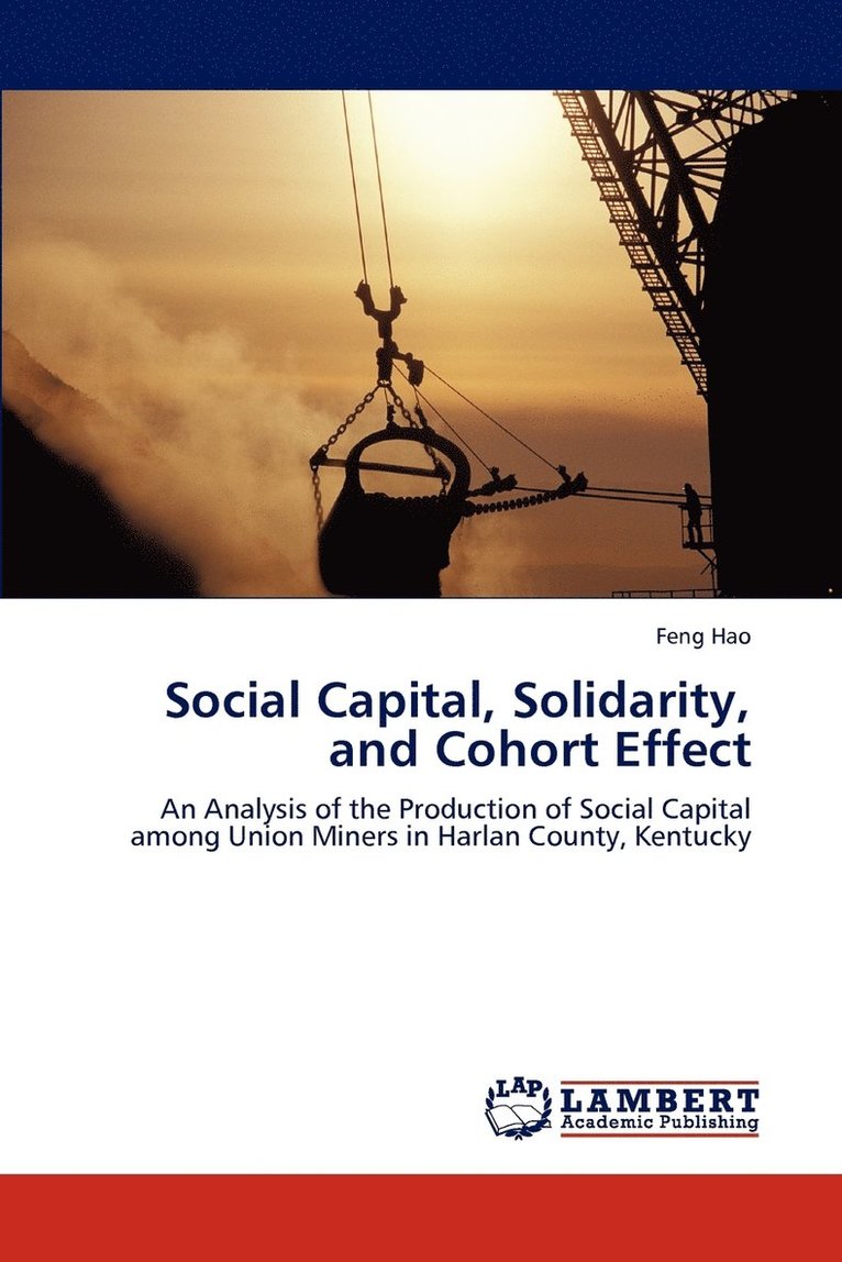 Social Capital, Solidarity, and Cohort Effect 1