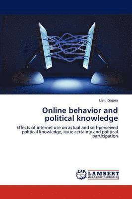 Online behavior and political knowledge 1