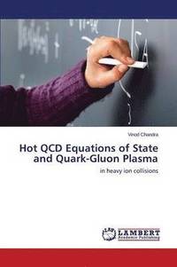 bokomslag Hot QCD Equations of State and Quark-Gluon Plasma