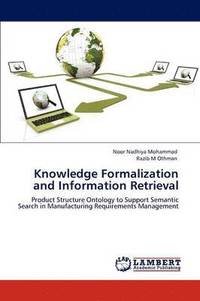 bokomslag Knowledge Formalization and Information Retrieval