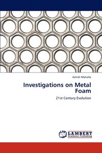 bokomslag Investigations on Metal Foam