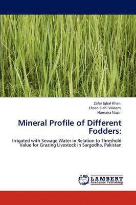 Mineral Profile of Different Fodders 1
