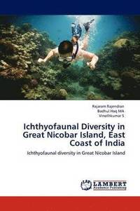 bokomslag Ichthyofaunal Diversity in Great Nicobar Island, East Coast of India