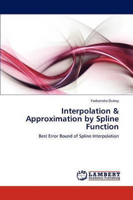 Interpolation & Approximation by Spline Function 1