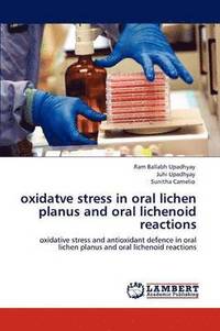 bokomslag oxidatve stress in oral lichen planus and oral lichenoid reactions