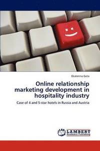 bokomslag Online relationship marketing development in hospitality industry