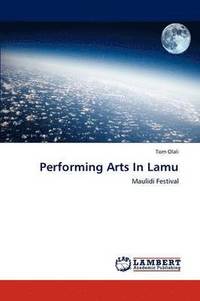 bokomslag Performing Arts In Lamu