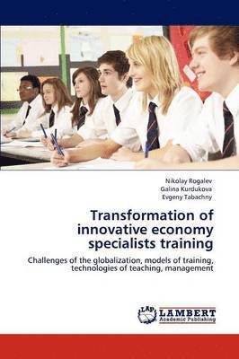 Transformation of Innovative Economy Specialists Training 1