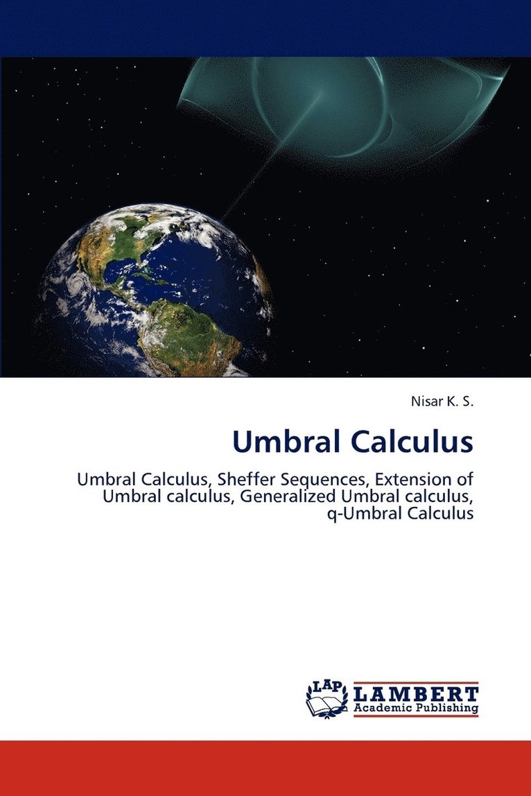 Umbral Calculus 1