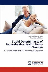 bokomslag Social Determinants of Reproductive Health Status of Women