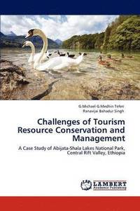 bokomslag Challenges of Tourism Resource Conservation and Management