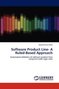 bokomslag Software Product Line- A Ruled-Based Approach