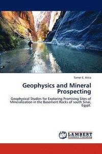 bokomslag Geophysics and Mineral Prospecting