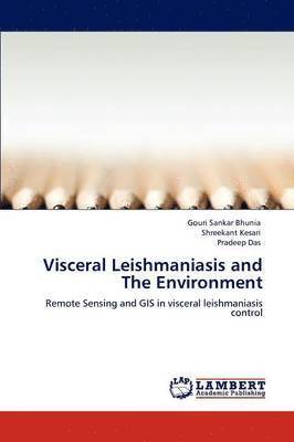 Visceral Leishmaniasis and The Environment 1