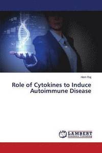 bokomslag Role of Cytokines to Induce Autoimmune Disease