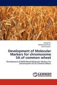 bokomslag Development of Molecular Markers for Chromosome 5a of Common Wheat