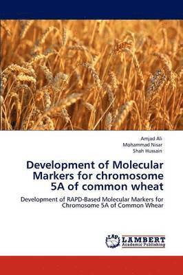 bokomslag Development of Molecular Markers for Chromosome 5a of Common Wheat