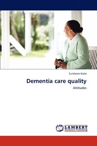 bokomslag Dementia Care Quality
