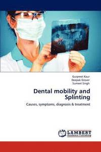 bokomslag Dental mobility and Splinting