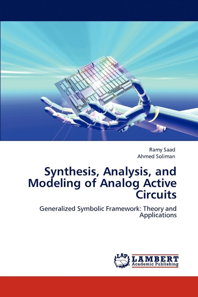 Synthesis, Analysis, and Modeling of Analog Active Circuits 1