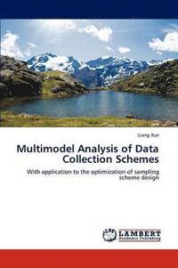 bokomslag Multimodel Analysis of Data Collection Schemes