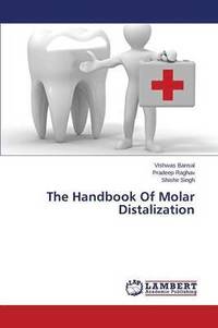 bokomslag The Handbook of Molar Distalization
