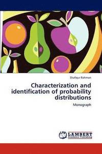 bokomslag Characterization and Identification of Probability Distributions