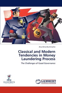 bokomslag Classical and Modern Tendencies in Money Laundering Process