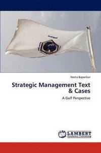 bokomslag Strategic Management Text & Cases