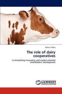bokomslag The Role of Dairy Cooperatives