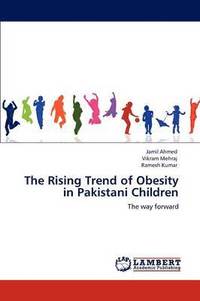 bokomslag The Rising Trend of Obesity in Pakistani Children