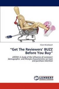 bokomslag &quot;Get The Reviewers' BUZZ Before You Buy&quot;