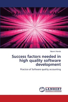 Naomi Honda - Success factors needed in high quality software development, Häftad