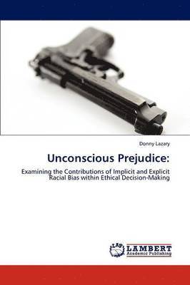 Unconscious Prejudice 1
