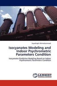 bokomslag Isocyanates Modeling and Indoor Psychrometric Parameters Condition
