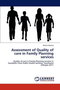 bokomslag Assessment of Quality of care in Family Planning services